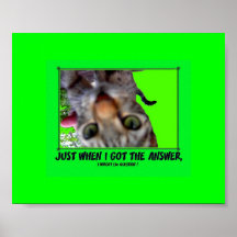 Got The Answer Poster