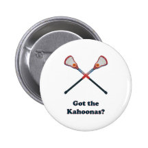 Got The Kahoonas Lacrosse Pins
