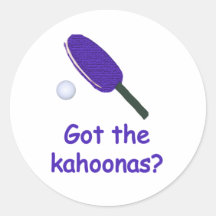 Got the Kahoonas Ping Pong Round Stickers