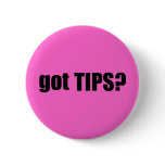 got TIPS? buttons