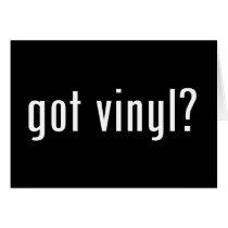 got vinyl? card