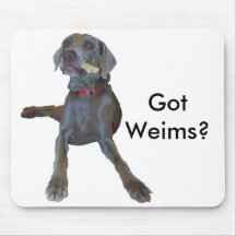 Got Weims? Weimaraner Mouse Pad