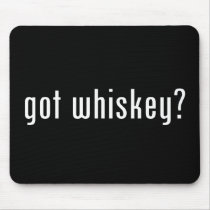 got whiskey? mouse mat