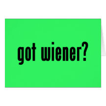got wiener? cards