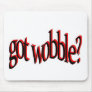 Got Wobble? Mouse Mats