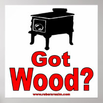 Got Wood?