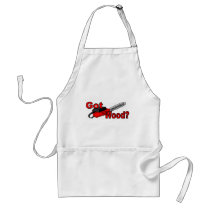 Got Wood? (red chainsaw) Apron