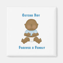 Gotcha Day Forever a Family boy Magnet