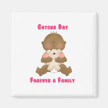 Gotcha Day Forever a Family Magnets