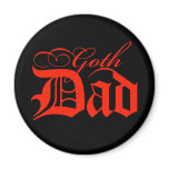 Goth Dad Magnet 3