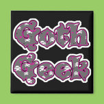 Goth Geek magnets