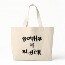 Goths Dig Black Tote Bag