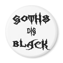 Goths Dig Black Refrigerator Magnets