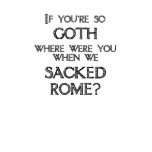 Goths & Vandals t-shirts