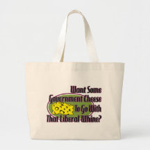 Government Cheese and Liberal Whine Canvas Bag