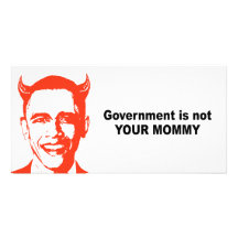 Government is not  your mommy photo cards