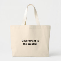 Government is the problem bags
