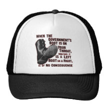 Government Jack Boot On Your Neck Hats