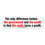 Government vs. The Mafia Bumper Sticker