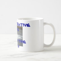 gowiththeflow, ADMINISTRATIVE REPSGO WITH THE FLOW Coffee Mugs