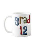 Grad 12 coffee mugs