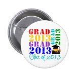 Grad  Class of 2013 Buttons
