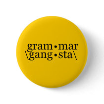 Grammar Gangsta Pin