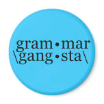 Grammar Gangsta
