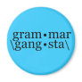 Grammar Gangsta