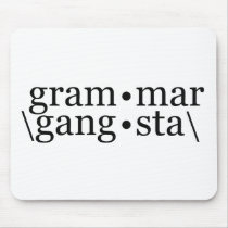 Grammar Gangsta Mousepad