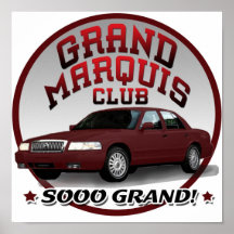 GRAND MARQUIS...Sooo Grand! Poster