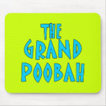 Grand Poobah Blue Font Products Mousepad