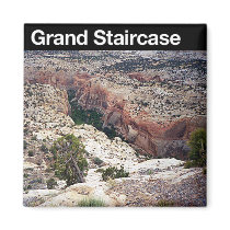 Grand Staircase-Escalante National Monument Fridge Magnet