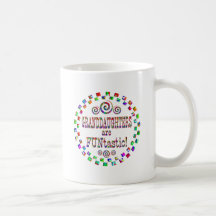 Granddaughters are FUNtastic Mugs