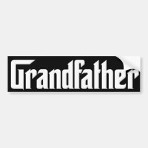 Grandfather Bumper Stickers
