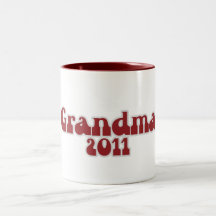 Grandma 2011 coffee mugs
