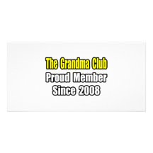 Grandma Club...Since 2008 Photo Card Template