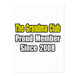 Grandma Club...Since 2008 Postcard
