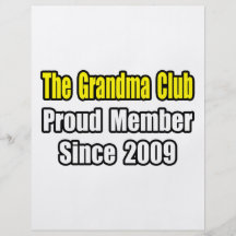 Grandma Club...Since 2009 Custom Flyer