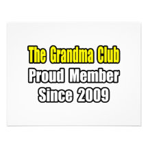 Grandma Club...Since 2009 Invitation