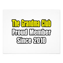Grandma Club...Since 2010 Custom Announcement