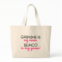 Grandma Is My Name Bunco Is My Game Bag
