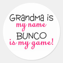 Grandma Is My Name Bunco Is My Game Sticker