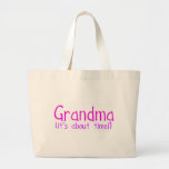 Grandma (it's about time) tote bags