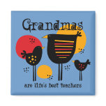 Grandma Life's Best Teacher Magnet