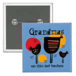 Grandma Life's Best Teacher Pin