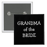Grandma Of The Bride Pin