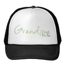 Grandma To Be (Green Script) Hat