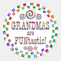 Grandmas are FUNtastic Round Sticker