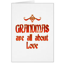 Grandmas are Love Cards